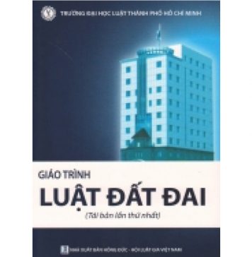 Giáo Trình Luật Đất Đai – TS Lưu Quốc Thái luat dat dai