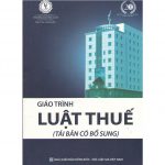 Giáo Trình Luật Thuế – Nguyễn Thị Thủy (chủ biên) luat thue
