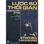 Lược Sử Thời Gian – Stephen Hawking luoc su thoi gian