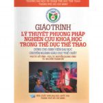 Giáo trình phương pháp nghiên cứu khoa học trong thể dục thể thao lý thuyet phuong phap nghien cuu khoa hoc trong the duc the thao