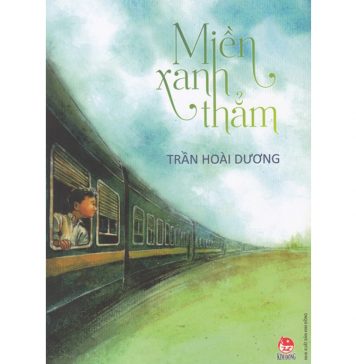 Miền Xanh Thẳm – Trần Hoài Dương mien xanh tham
