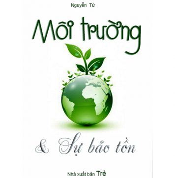 Môi Trường Và Sự Bảo Tồn moi truong va su bao ton