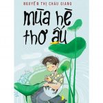 Mùa Hè Thơ Ấu – Nguyễn Thị Châu Giang mua he tho au 2