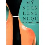 Mỹ Nhân Làng Ngọc – Trần Thanh Cảnh my nhan lang ngoc