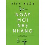 Ngày Mới Nhẹ Nhàng – Bích Ngân ngay moi nhe nhang
