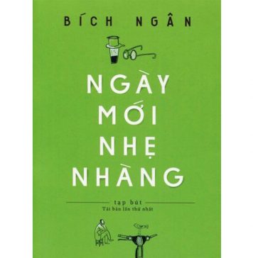 Ngày Mới Nhẹ Nhàng – Bích Ngân ngay moi nhe nhang