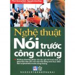 Nghệ Thuật Nói Trước Công Chúng – Al Fred Jack nghe thuat noi truoc cong chung