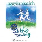 Ngồi Khóc Trên Cây – Nguyễn Nhật Ánh ngoi khoc tren cay
