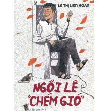 Ngồi Lê Chém Gió – Lê Thị Liên Hoan ngoi le chem gio