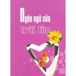 Ngôn Ngữ Của Trái Tim ngon ngu cua trai tim