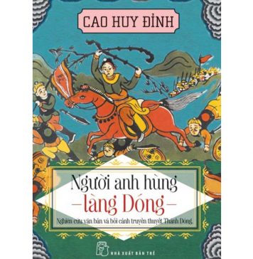 Người Anh Hùng Làng Dóng – Cao Quý Đình nguoi anh hung lang dong