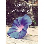 Người Ấy Của Tôi Ơi nguoi ay cua toi oi