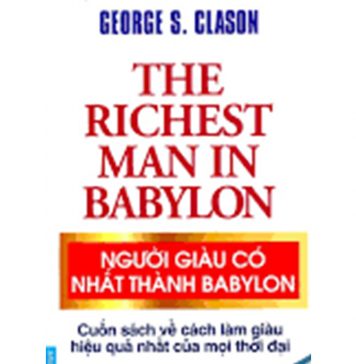 Người Giàu Có Nhất Thành Babylon nguoi giau nhat thanh ba bi lon