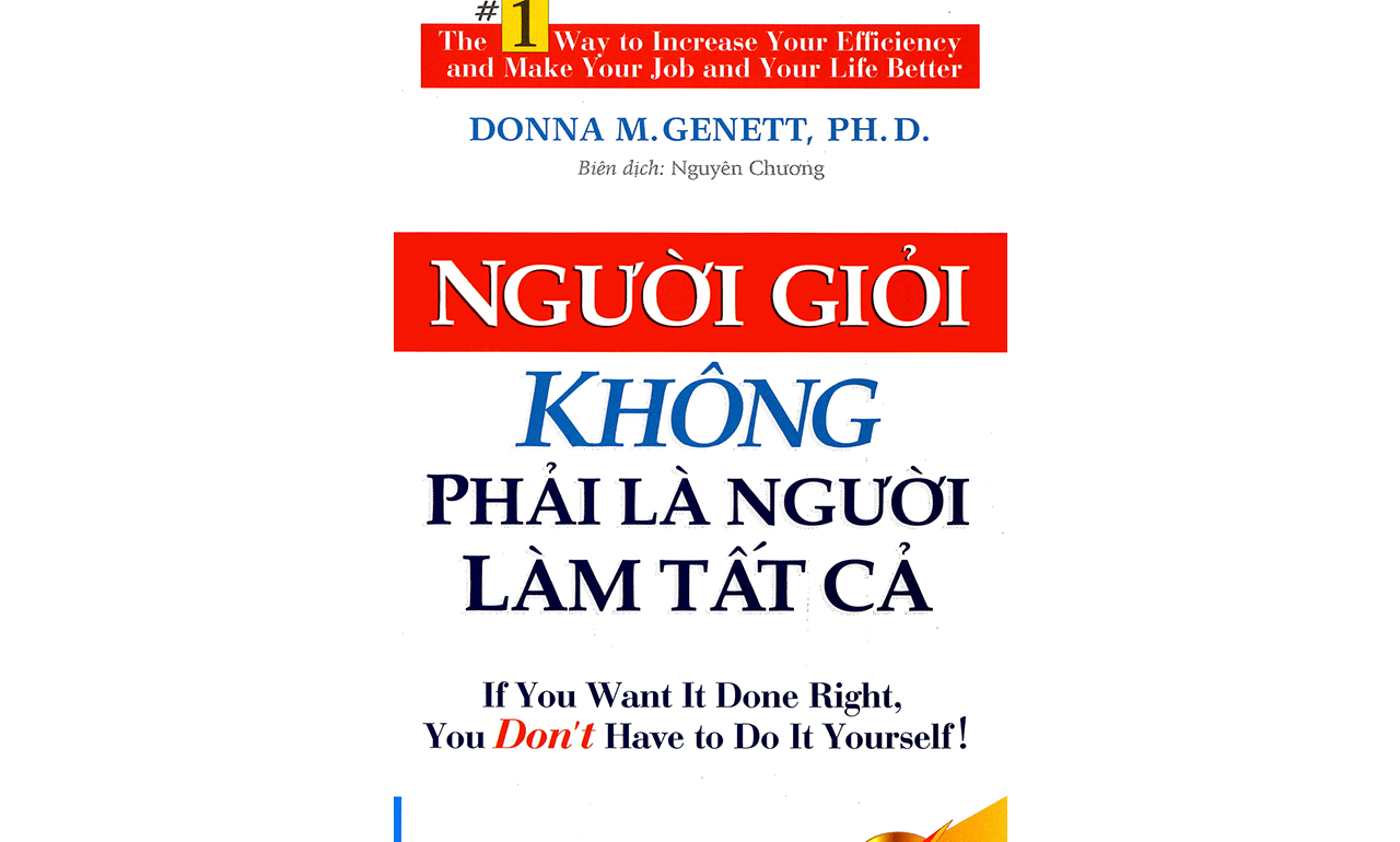 Người Giỏi Không Phải Là Người Làm Tất Cả