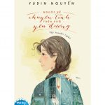 Người Kể Chuyện Tình Trên Phố Yêu Đương – Yudin Nguyễn nguoi ke chuyen tinh tren pho yeu duong