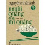 Người Quảng Đi Ăn Mì Quảng – Nguyễn Nhật Ánh nguoi quang di an mi quang