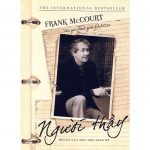 Người thầy – Hồi ức của một nhà giáo Mỹ – Frank McCourt nguoi thay