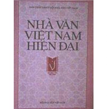Nhà Văn Việt Nam Hiện Đại – Chân Dung Và Phong Cách nha van viet nam hien dai