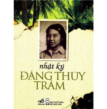 Nhật Ký Đặng Thùy Trâm nhat ky dang thuy tram