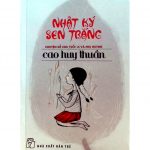 Nhật Ký Sen Trắng – Cao Huy Thuần nhat ky sen trang
