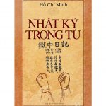 Nhật Kí Trong Tù – Hồ Chí Minh nhat ky trong tu