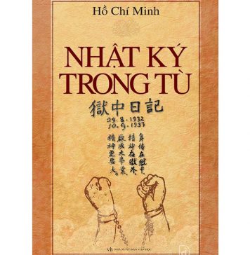 Nhật Kí Trong Tù – Hồ Chí Minh nhat ky trong tu