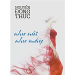 Như Núi Như Mây – Nguyễn Đông Thức nhu nui nhu may