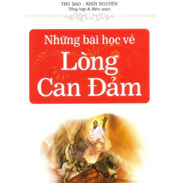 Những Bài Học Về Lòng Can Đảm nhung bai hoc ve long can dam