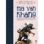 Những Truyện Hay Viết Cho Thiếu Nhi – Ma Văn Kháng nhung chuyen hay viet cho thieu nhi ma van khang