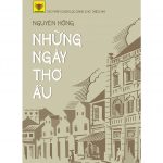 Những Ngày Thơ Ấu – Nguyên Hồng nhung ngay tho au