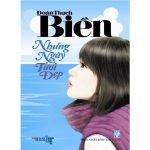 Những Ngày Tươi Đẹp – Đoàn Thạch Biền nhung ngay tuoi dep