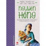 Những Truyện Hay Viết Cho Thiếu Nhi – Nguyên Hồng nhung truyen hay viet cho thieu nhi nguyen hong