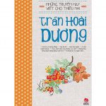 Những Truyện Hay Viết Cho Thiếu Nhi – Trần Hoài Dương nhung truyen hay viet cho thieu nhi tran hoai duong