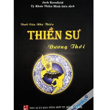 Những Vị Thiền Sư Đương Thời – Jack Kornfield nhung vi thien su duong thoi