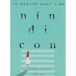 Nín Đi Con – Lê Nguyễn Nhật Linh nin di con
