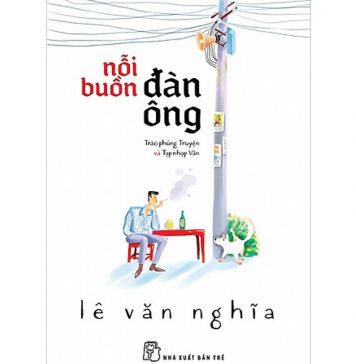 Nỗi Buồn Đàn Ông – Lê Văn Nghĩa noi buon dan ong