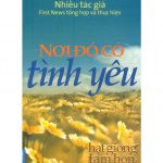 Nơi Đó Có Tình Yêu noi do co tinh yeu