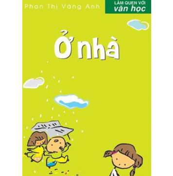 Ở Nhà – Phan Thị Vàng Anh o nha