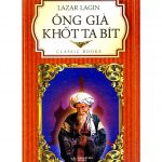 Ông già Khốt-ta-bít – Lazar Lagin ong gia khot ta bit