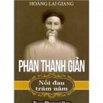 Phan Thanh Giản – Nỗi đau trăm năm phan thanh gian