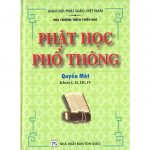 Phật Học Phổ Thông – HT Thích Thiện Hoa phat hoc pho thong