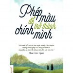 Phép Màu Để Trở Thành Chính Mình – Nhan Húc Quân phep mau de tro thanh chinh minh
