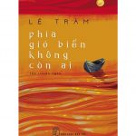 Phía Gió Biển Không Còn Ai – Lê Trâm phia gio bien khong con ai