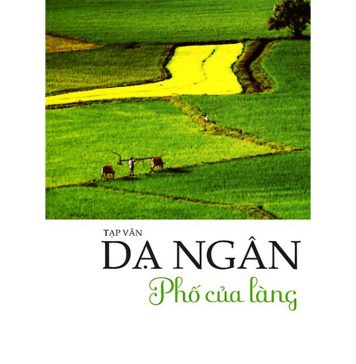 Phố Của Làng – Dạ Ngân pho cua lang