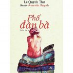 Phố Đàn Bà – Lê Quỳnh Thư pho dan ba