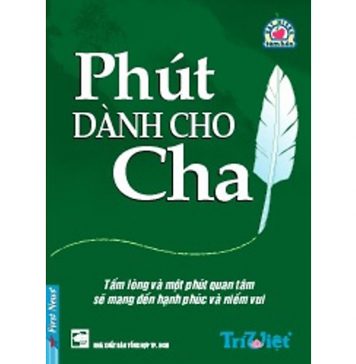 Phút Dành Cho Cha – Spencer Johnson phut danh cho cha