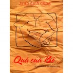 Quà Của Bố – Trần Đình Dũng qua cua bo