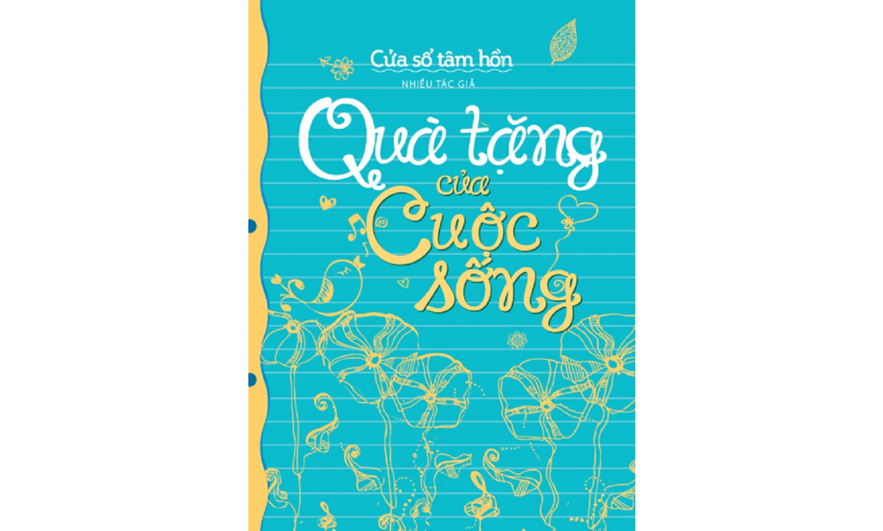 Quà Tặng Của Cuộc Sống