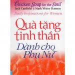 Quà Tặng Tinh Thần Dành Cho Phụ Nữ – Jack Canfield qua tang tinh than danh cho phu nu