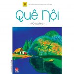 Quê Nội – Võ Quảng que noi